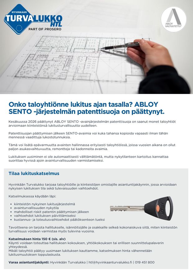 Onko taloyhti&ouml;nne lukitus ajan tasalla? ABLOY SENTO -j&auml;rjestelm&auml;n patenttisuoja on p&auml;&auml;ttynyt.